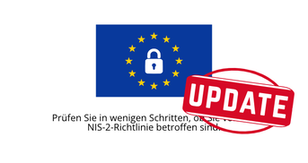 Unsere NIS-2 Betroffenheitsanalyse wurde überarbeitet